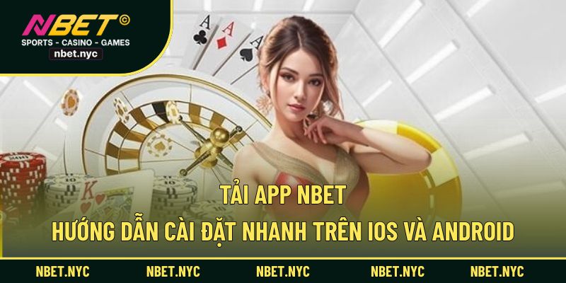 Tải app NBET