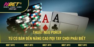 thuật ngữ poker